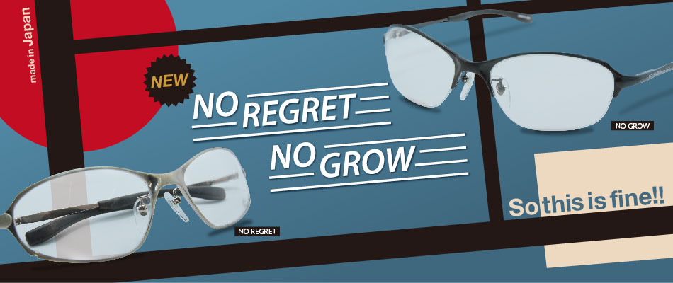 No Regret No Grow